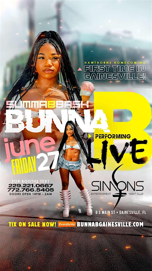 BUNNA B LIVE  .. THE OFFICIAL SUMMER B  KICKOFF | SIMONS NIGHT CLUB