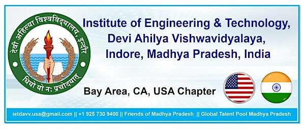 IET DAVV 25 Years - Alumni Meet 2025 @Bay Area, CA, USA | Fremont Downtown Event Center