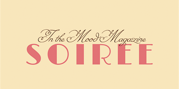 In The Mood Magazine Soirée: A night of film readings | Society Clubhouse (back room)
