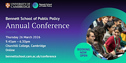 Bennett School of Public Policy Annual Conference 2026 | Online / Churchill College