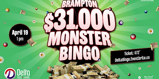 Delta Brampton: $31,000 Monster Bingo | Delta Bingo & Gaming