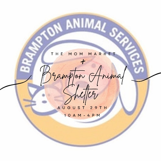 ✨ Brampton Animal Services Adopt- A -Thon Market | 475 Chrysler Dr