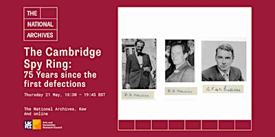 The Cambridge Spy Ring: 75 Years since the first defections | The National Archives