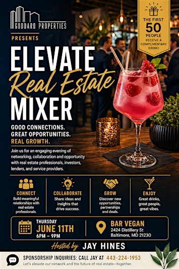 ELEVATE Real Estate Mixer with Goddard Properties | Bar V 2.0 formally Bar Vegan