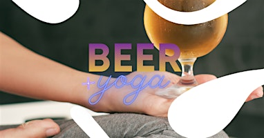 Beer + Yoga!  The perfect  celebration of summer! | Side Hustle Local