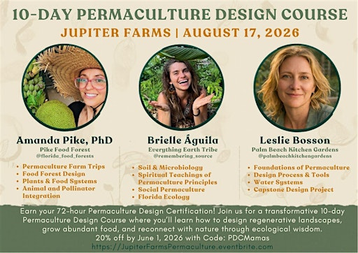 10-Day Permaculture Design Course (Jupiter Farms) | Pike Food Forest