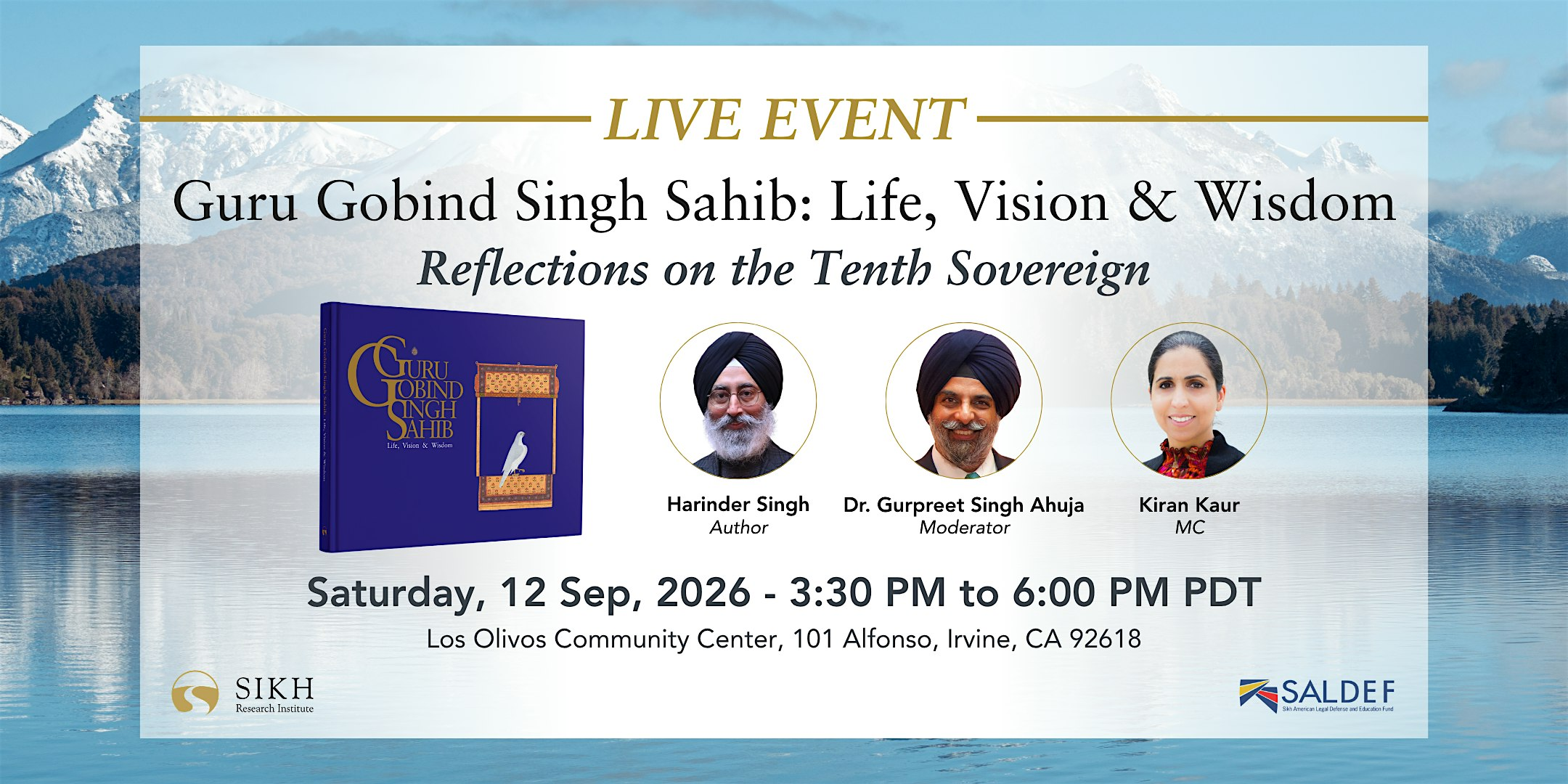 Guru Gobind Singh Sahib: Life, Vision & Wisdom | Los Olivos Community Center