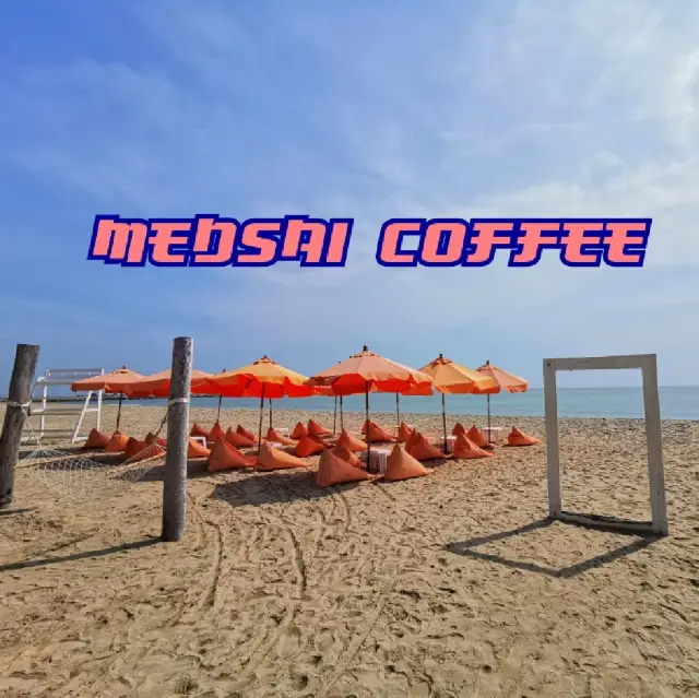 Medsai coffee Cha-am Beach