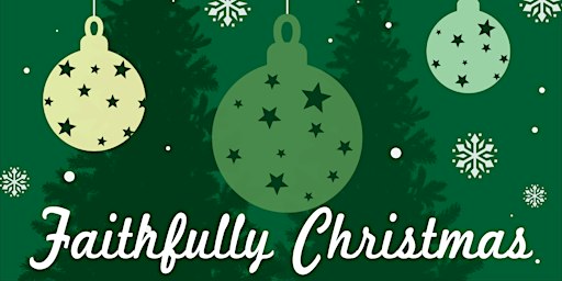 "Faithfully Christmas" Brass and Organ Concert | Faith Lutheran Church