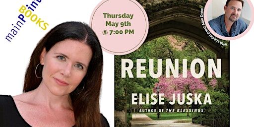 Elise Juska, "Reunion" Book Launch | Main Point Books