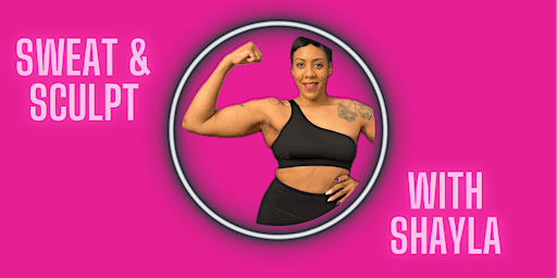 Sweat & Sculpt with Shayla | NFuse Dance, Concord Pike, Wilmington, DE, USA