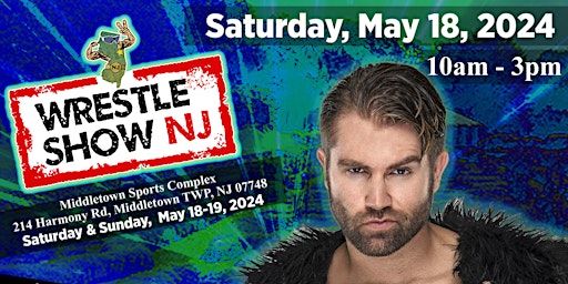 5/18 Wrestleshow NJ | Middletown Sports Complex