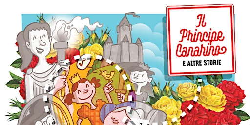 Il principe Canarino e altre storie | Palazzo Gromo Losa