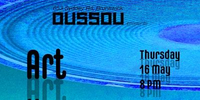 ARTHOUSE feat: Synthotronica and Brazaman @ BAR OUSSOU! | Bar Oussou