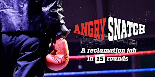 Angry Snatch: A Reclamation Job in 15 Rounds @ KB Gym & Angry Snatch Workshop @ The Place | KB Boxing and fitness gym