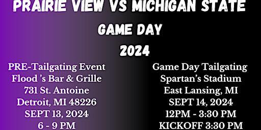 Welcome to Detroit Prairie View A&M University vs Michigan State University Pre - Game Party | Flood's Bar and Grille