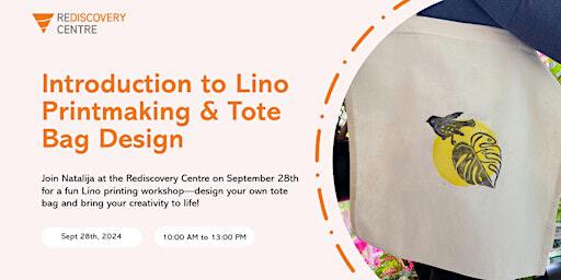 Introduction to Lino Printmaking & Tote Bag Design | The Rediscovery Centre