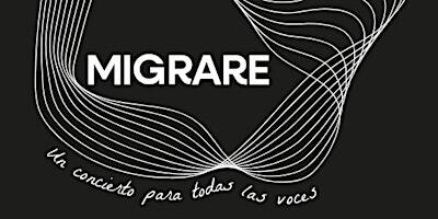 MIGRARE: Un concierto para todas las voces. | ITESO, Universidad Jesuita de Guadalajara