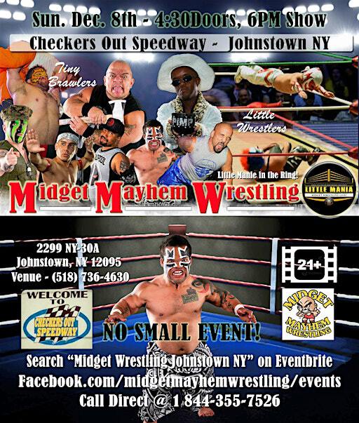 Midget Mayhem Wrestling Rips Through the Ring! Johnstown NY (All-Ages Show | Checkers Out Speedway
