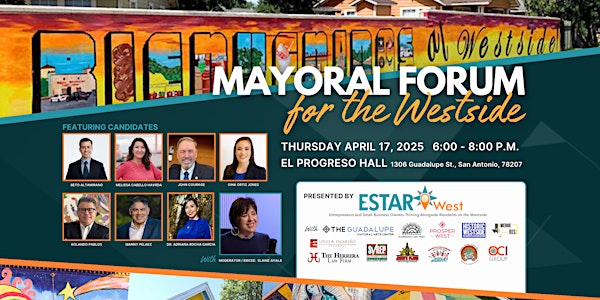 2025 Mayoral Forum for the Westside | Progreso Hall