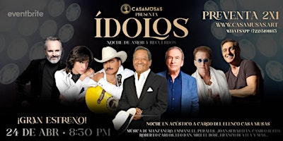 ÍDOLOS | Noche de Amor y Recuerdos | Casa Musas