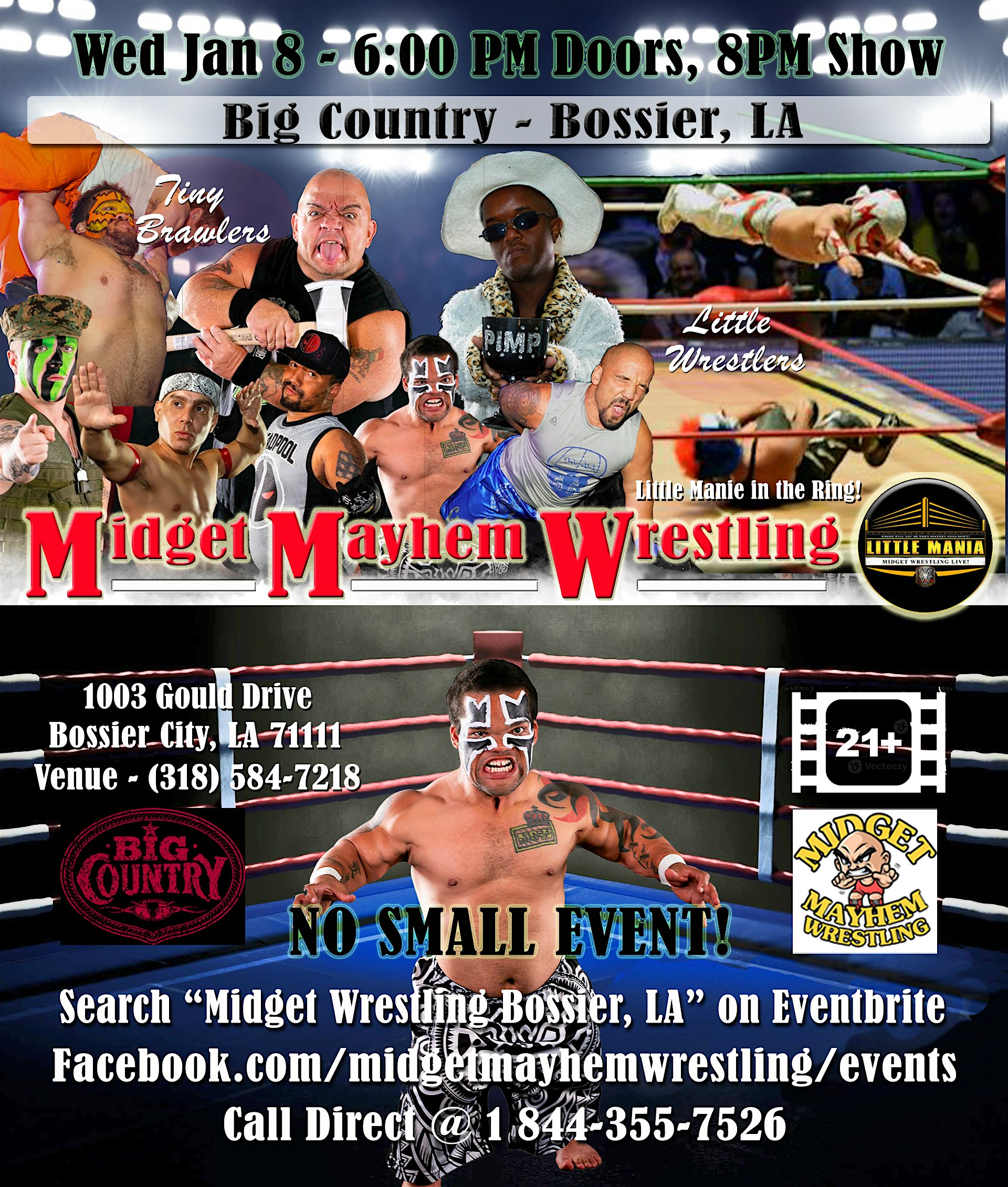 Midget Mayhem Wrestling Rips Through the Ring! Bossier LA 21+ | Big Country