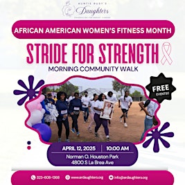 ARD Presents: Stride For Strength Community Walk | Norman O. Houston Park