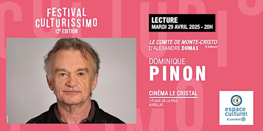 Festival Culturissimo - Dominique Pinon | Aurillac
