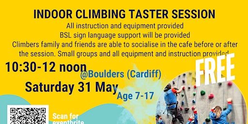 BSL INDOOR CLIMBING TASTER SESSION-D/deaf and hard of hearing youth-Cardiff | Central South Wales