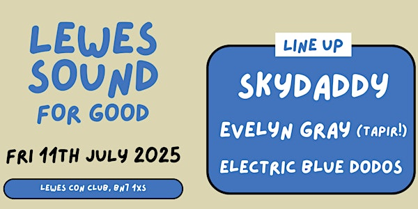 Lewes Sound for Good | Lewes Con Club