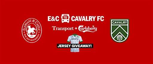 Cavalry vs Forge - Transport + Carlsberg | Elephant & Castle