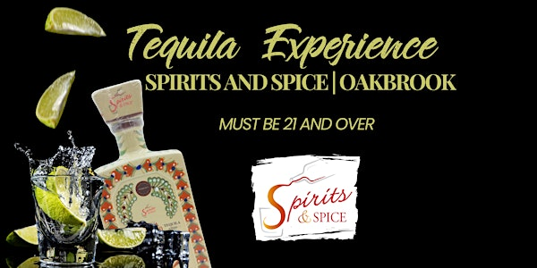 Spirits & Spice Oakbrook Tequila Thursdays | Spirits & Spice | Oakbrook