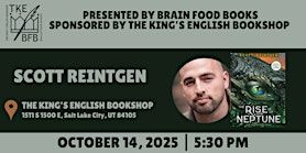 Scott Reintgen | The Rise of Neptune | The King's English Bookshop