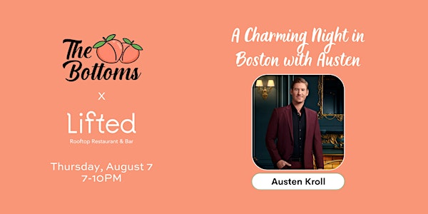 A Charming Night in Boston with Austen | Lifted Restaurant