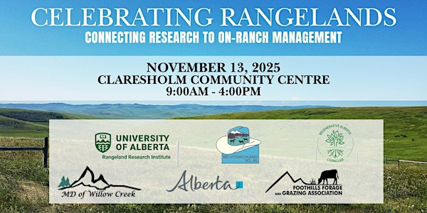 Celebrating Rangelands | Claresholm Community Centre