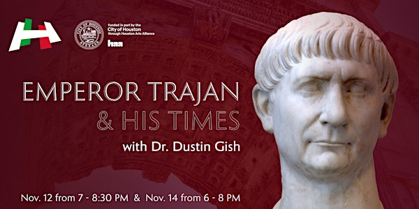 Emperor Trajan and His Times | ICCC Houston