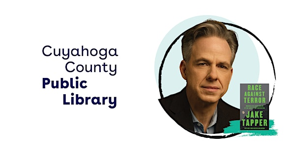 Author Event with Jake Tapper | Parma-Snow Branch of Cuyahoga County Public Library