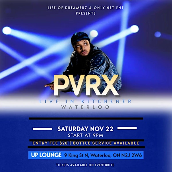 PVRX Live in Waterloo at Up Lounge | Up Lounge