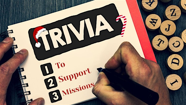 Christmas Theme Trivia Night - For Missions! | 410 N Elm St