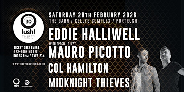 Eddie Halliwell, Mauro Picotto with Col Hamilton and Midknight Thieves | The Barn at Kellys Complex