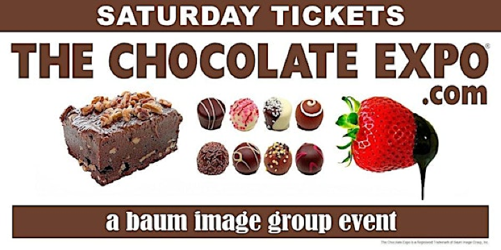 The Chocolate Expo 2026 New Jersey (SATURDAY TICKETS) | New Jersey Convention & Exposition Center