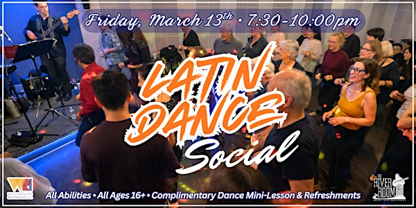 Latin Dance Social #3  at The River Room! | The River Room