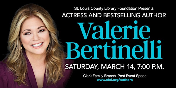 Author Event - Valerie Bertinelli, "Getting Naked" | St. Louis County Library - Clark Family Branch