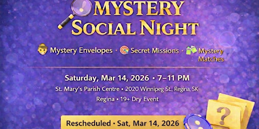Recheduled Mystery Social Night in Regina | St. Mary's Parish Hall
