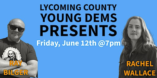 Lycoming Young Dems Presents : Meet The Candidates | New Covenant United Church of Christ