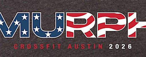 Murph Day 2026 || CrossFit Austin | CrossFit Austin