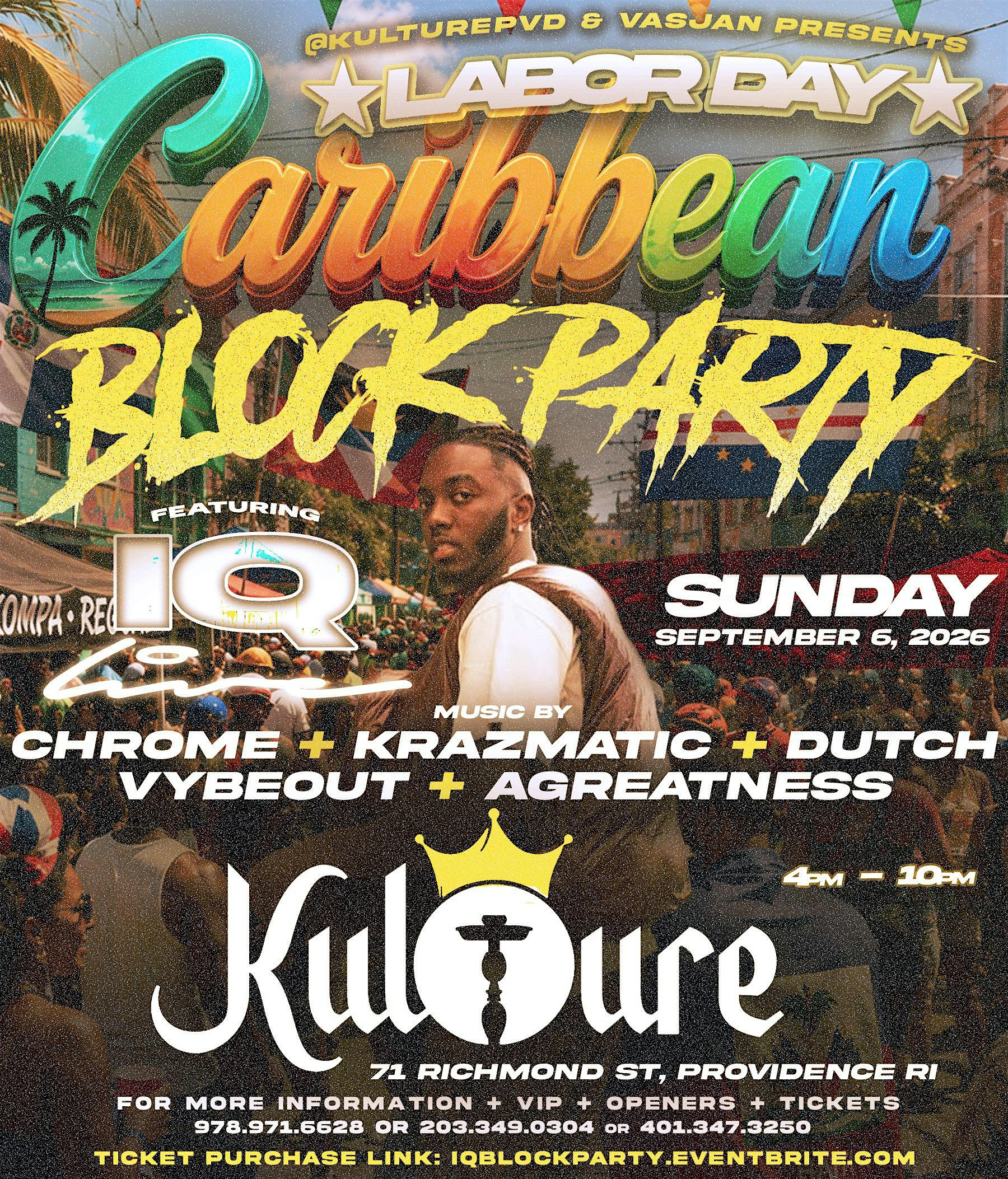 LABOR DAY CARIBBEAN BLOCK PARTY w/ IQ | Kulture