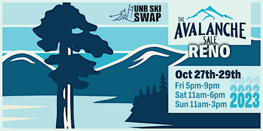 2023 The Avalanche Sale Reno, UNR Ski Swap, Oct 27 - 29 (Reno) | Reno-Sparks Convention Center