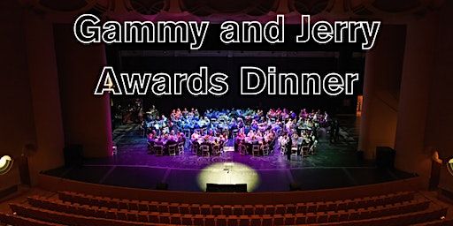 Gammy and Jerry Awards Dinner 2024 | ASU Gammage
