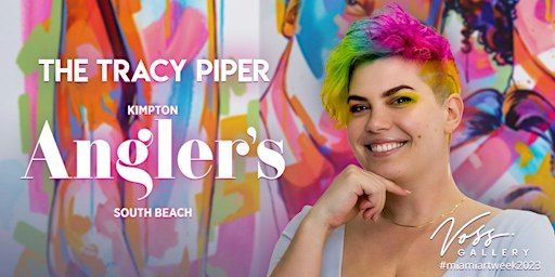 Art Basel 2023 Happy Hour w/ The Tracy Piper & Voss Gallery at Angler’s | Minnow Bar at Kimpton Angler's Hotel